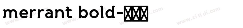 merrant bold字体转换